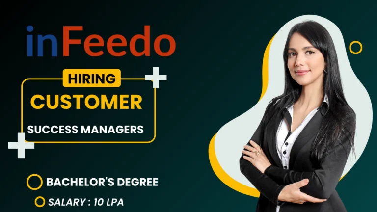 InFeedo Customer Success Managers Job