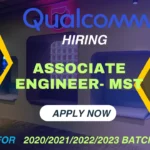 Qualcomm Associate Engineer- MST Job