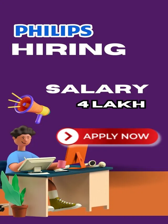 Philips is Hiring Intern 2024 Salary 4 Lakh