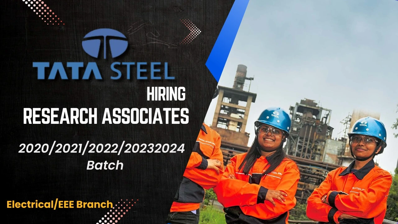 Tata Steel Hiring Research Associates 20202024 Batch 56 LPA Salary